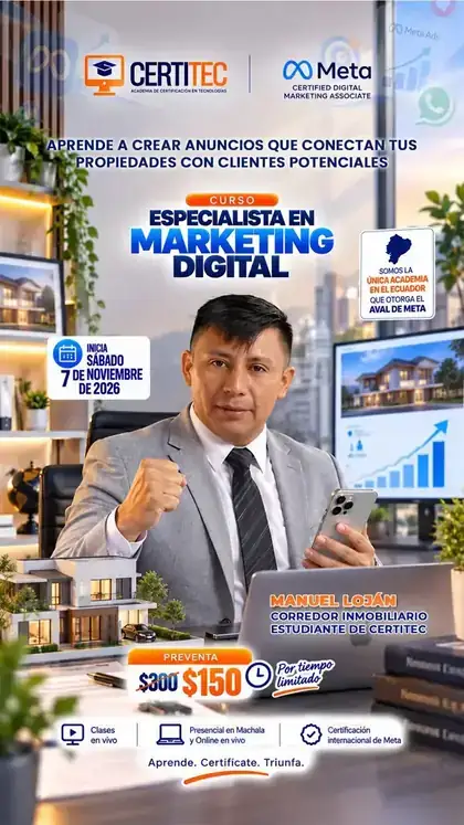 Manuel Loján, corredor inmobiliario, caso de éxito del Curso Especialista en Marketing Digital